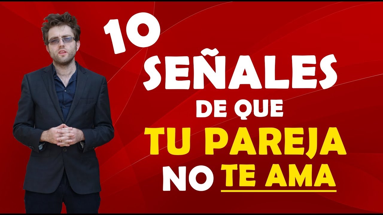 como saber cuando tu pareja ya no te ama