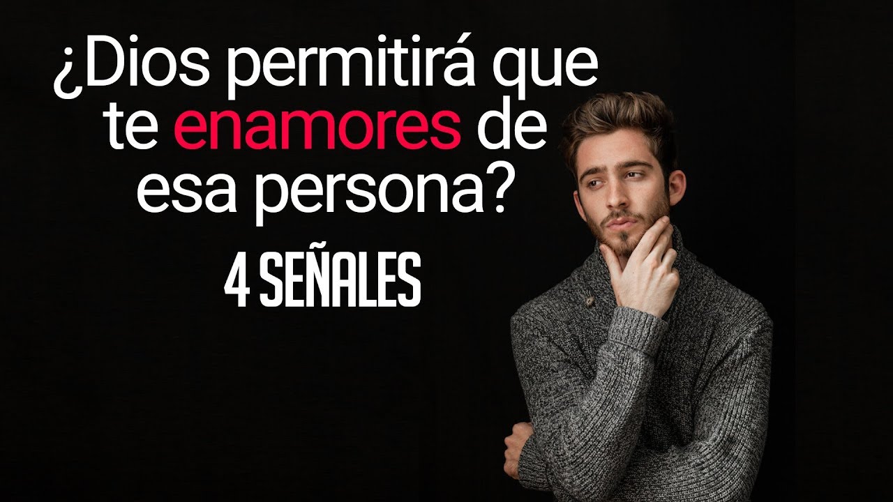 como saber si esa persona es para ti