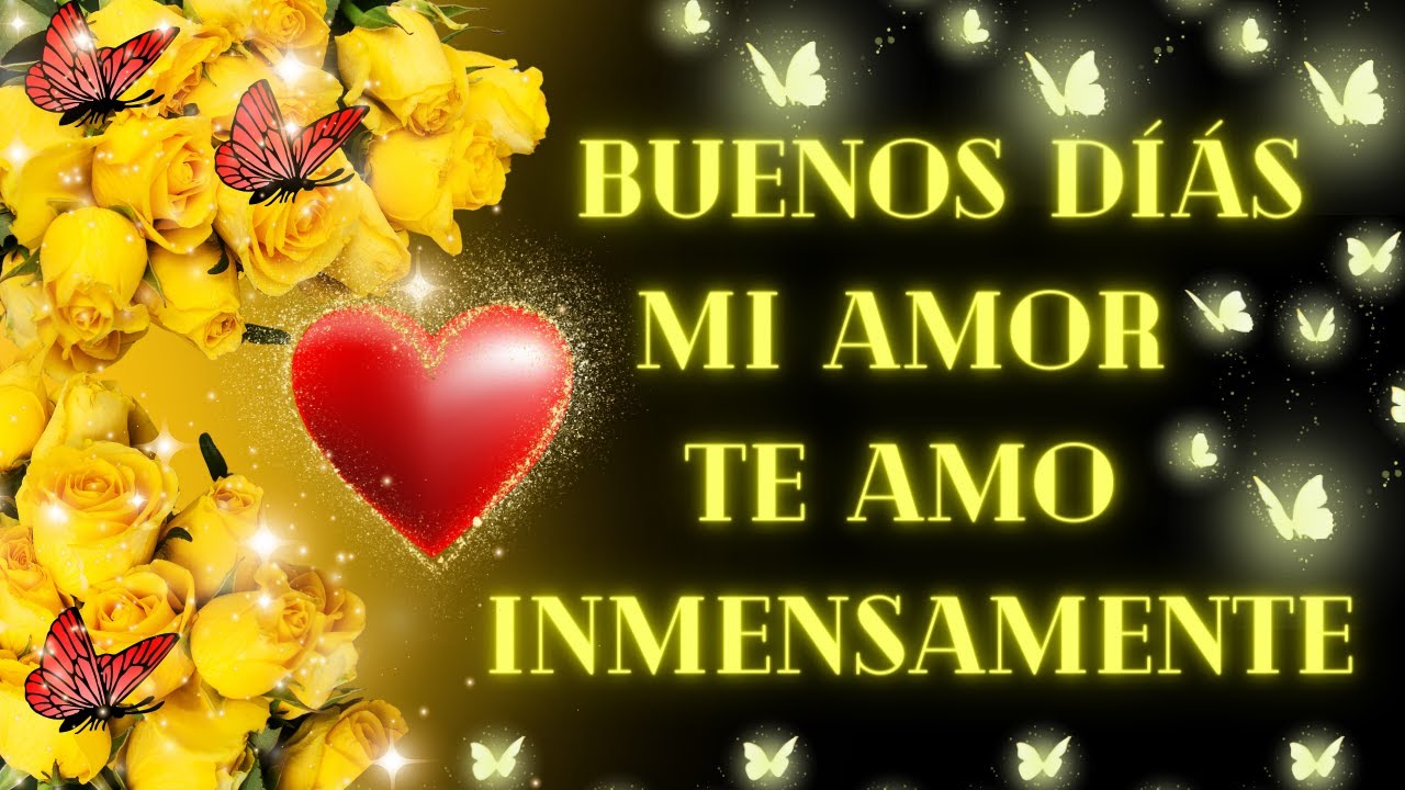 dar los buenos dias al amor de tu vida