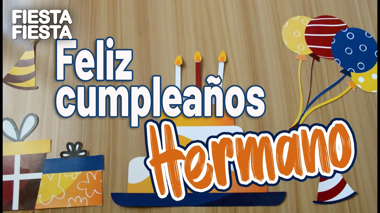 frases cortas para felicitar a un hermano en su cumpleaños