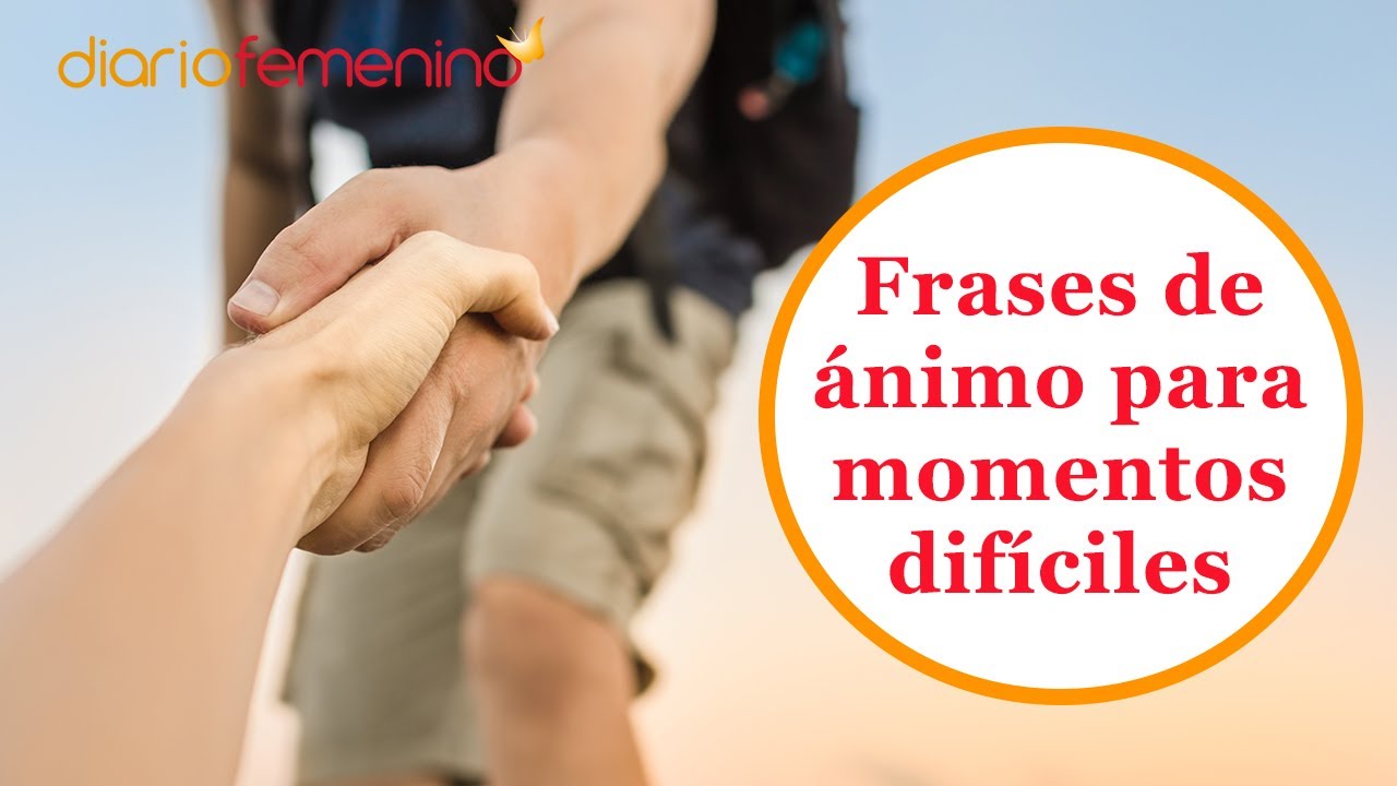 frases cortas para levantar el animo a un amigo