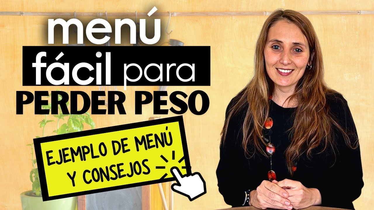 menu de dieta para bajar de peso en una semana