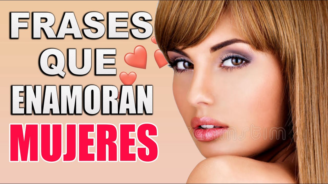 palabras que mas le gustan a las mujeres