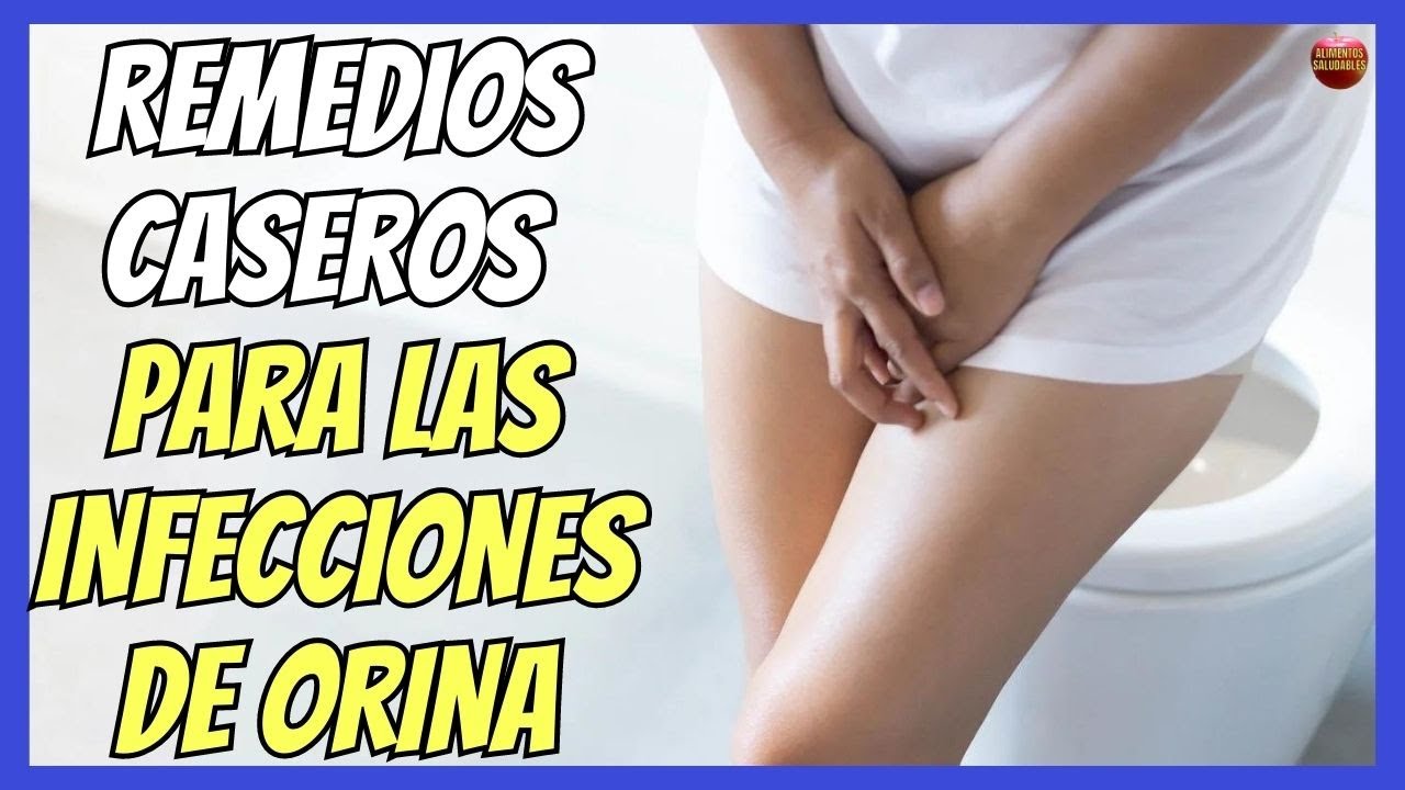 que tomar para la infeccion de orina natural