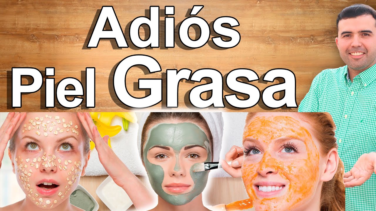 remedios caseros para eliminar la grasa de la cara